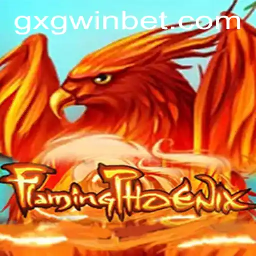 Exploring FlamingPhoenix: A Comprehensive Guide with the Keyword GXGWIN
