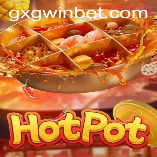 Unveiling the Excitement of Hotpot: The Thrilling World of GXGWIN