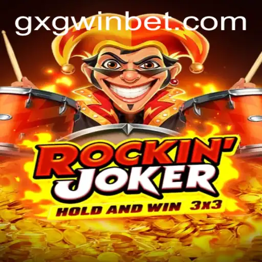 Rockinjoker: The Ultimate Thrill-Seeker's Guide with GXGWIN